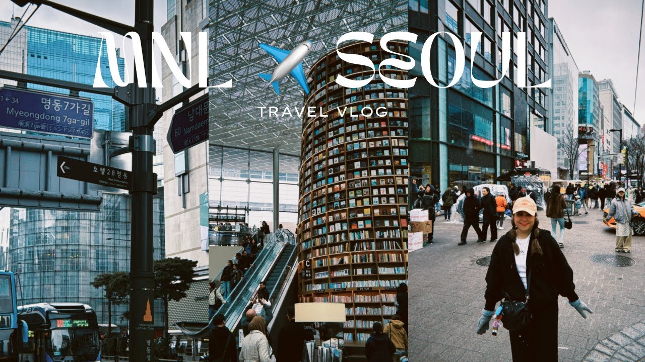 Korea Travel Vlog (Manila ✈️ Seoul) | Hotel Thomas Myeongdong | Starfield Library | Darla Sasin