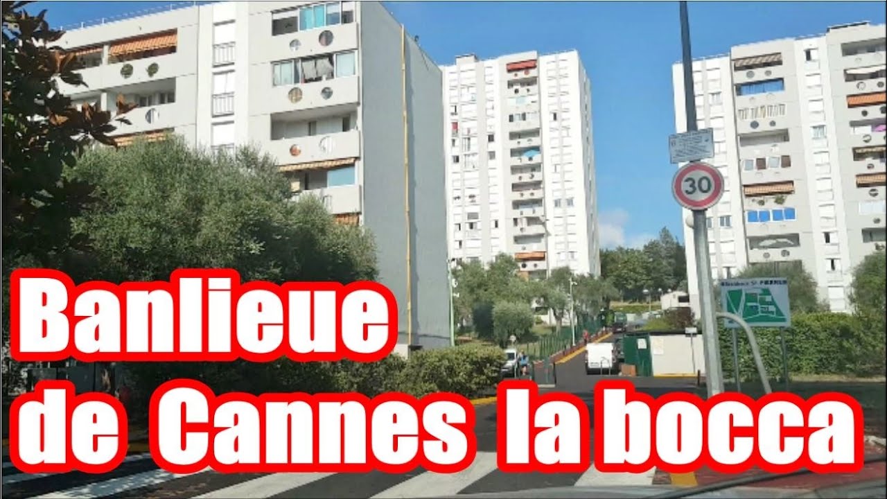 BANLIEUE DE CANNES LA BOCCA en voiture dans les cités