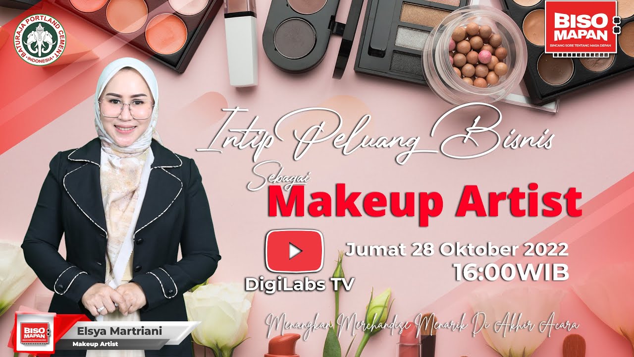 Digitalks Ep 74 - Intip Peluang Bisnis Sebagai Makeup Artist