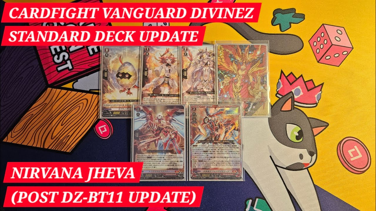 Cardfight Vanguard DivineZ Standard Deck Update - Nirvana Jheva (Post DZ-BT11 Update)