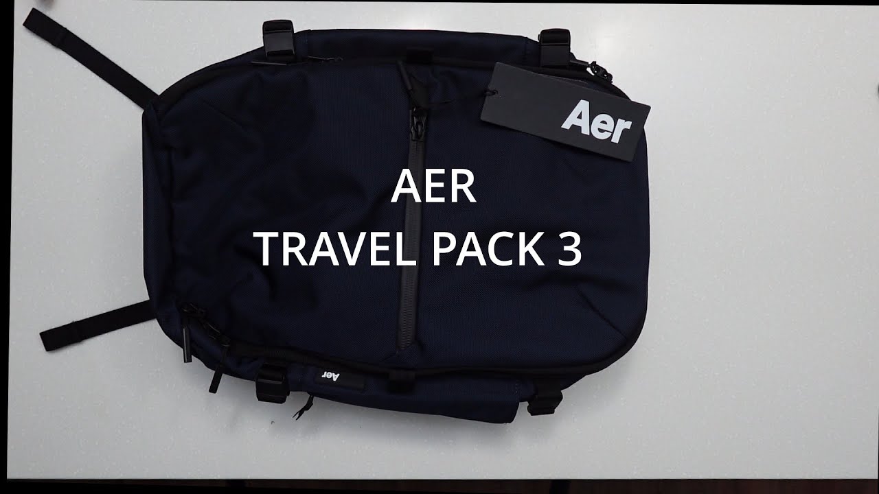 UNBOXING/TRAVEL GEAR:  AER Travel Pack 3