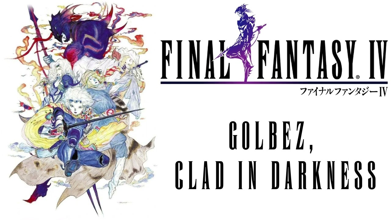 Final Fantasy IV (PSP) - Golbez, Clad In Darkness [Extended]