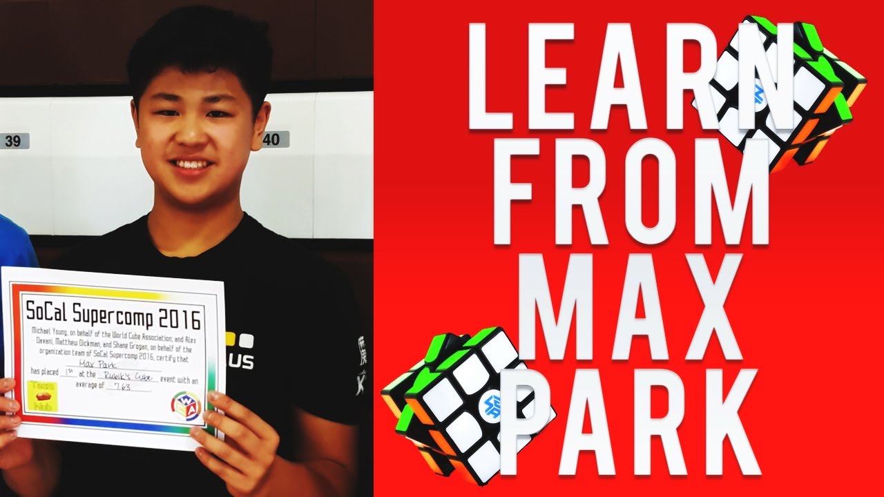 Learn From Max Park 6.39 3x3 Rubik's Cube World Record Average [Reconstruction/Critique]