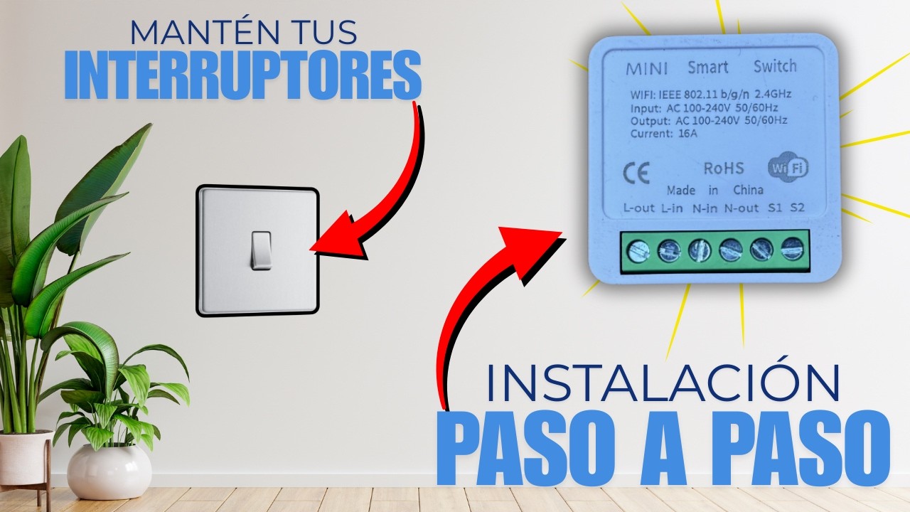 C&oacute;mo INSTALAR un INTERRUPTOR INTELIGENTE WiFi paso a paso (Mant&eacute;n tus interruptores)