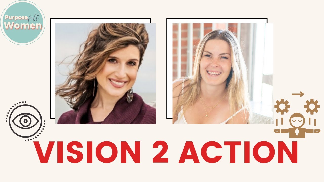 From Vision to Action with Melissa Wolf