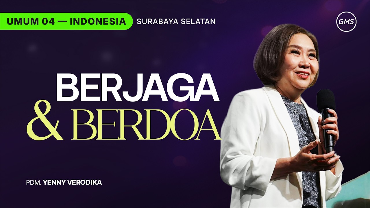 Berjaga & Berdoa - Pdm. Yenny Verodika (GMS Church)