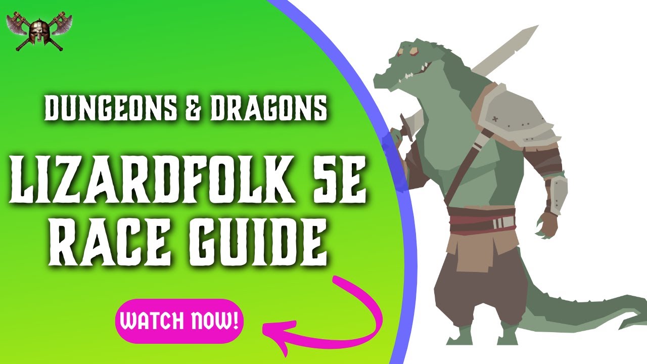 Руководство по расе ящеролюдов 5e для Dungeons and Dragons