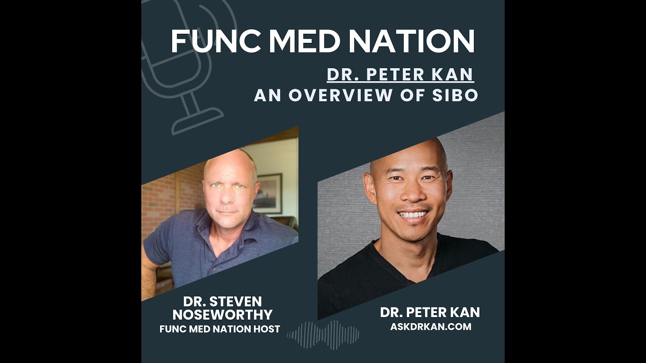 024 | An Overview of SIBO with Dr. Peter Kan