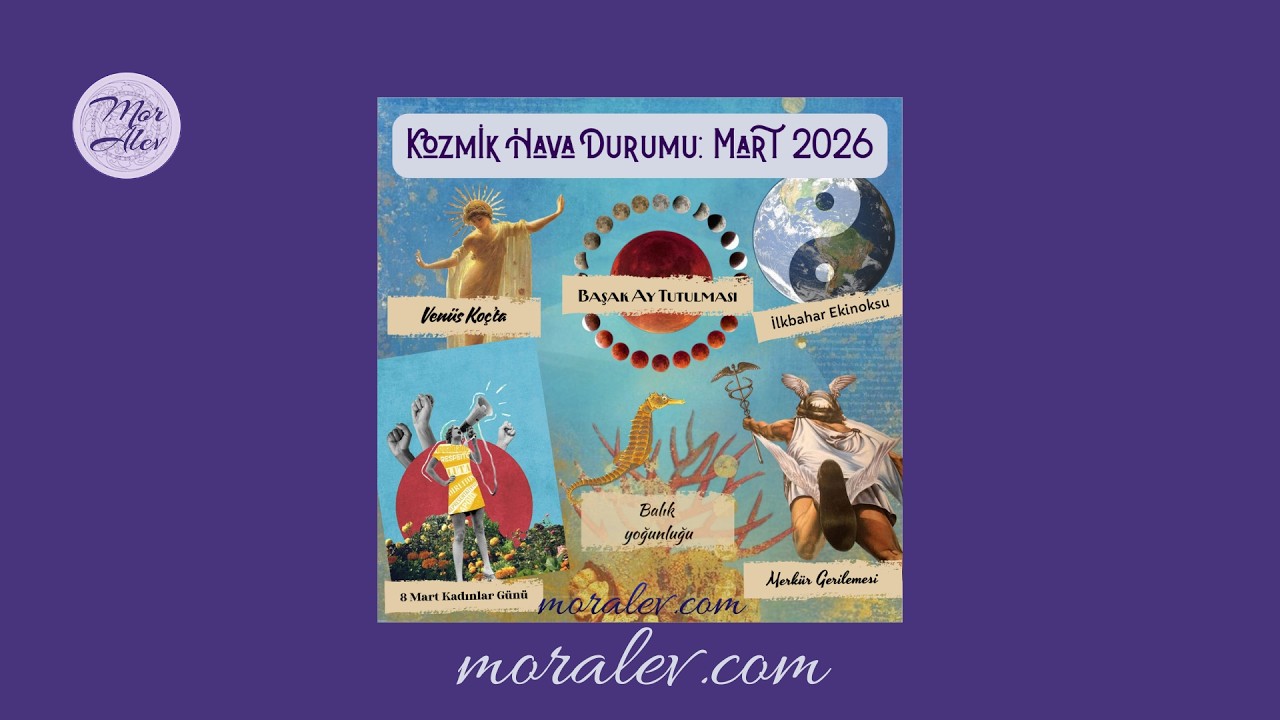 Kozmik Hava Durumu: Mart 2026