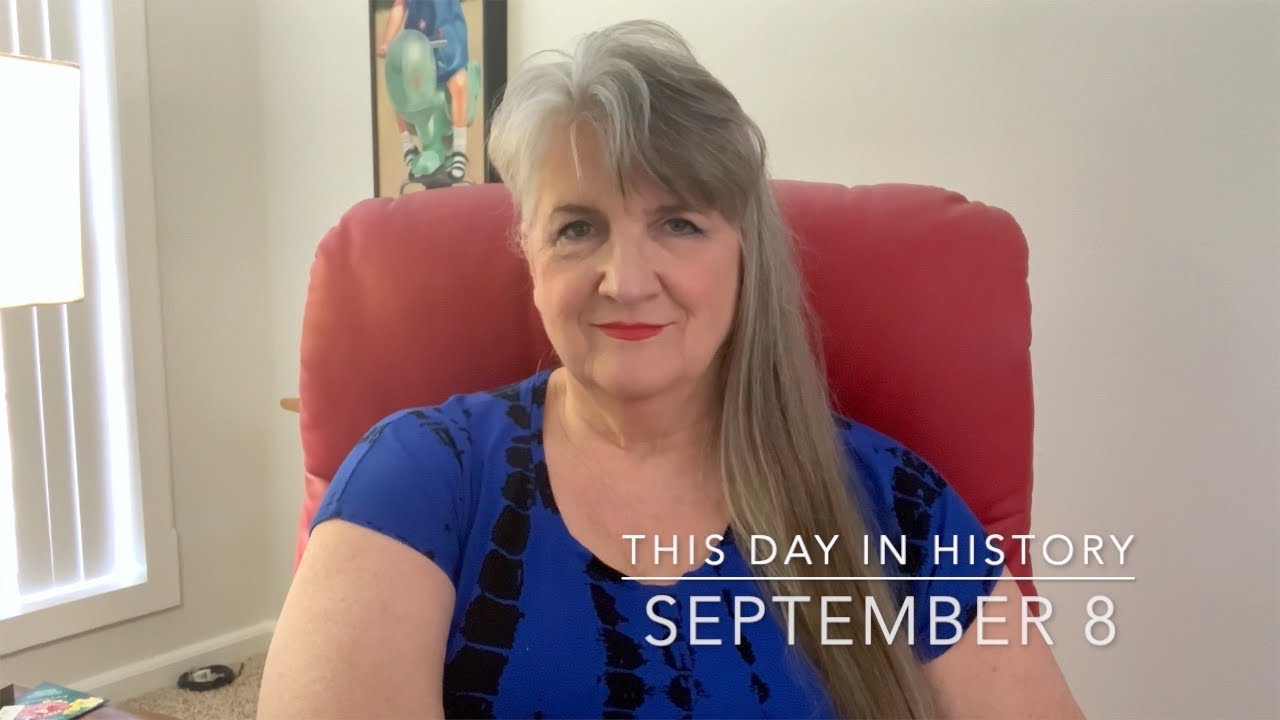 This Day in History, September 8