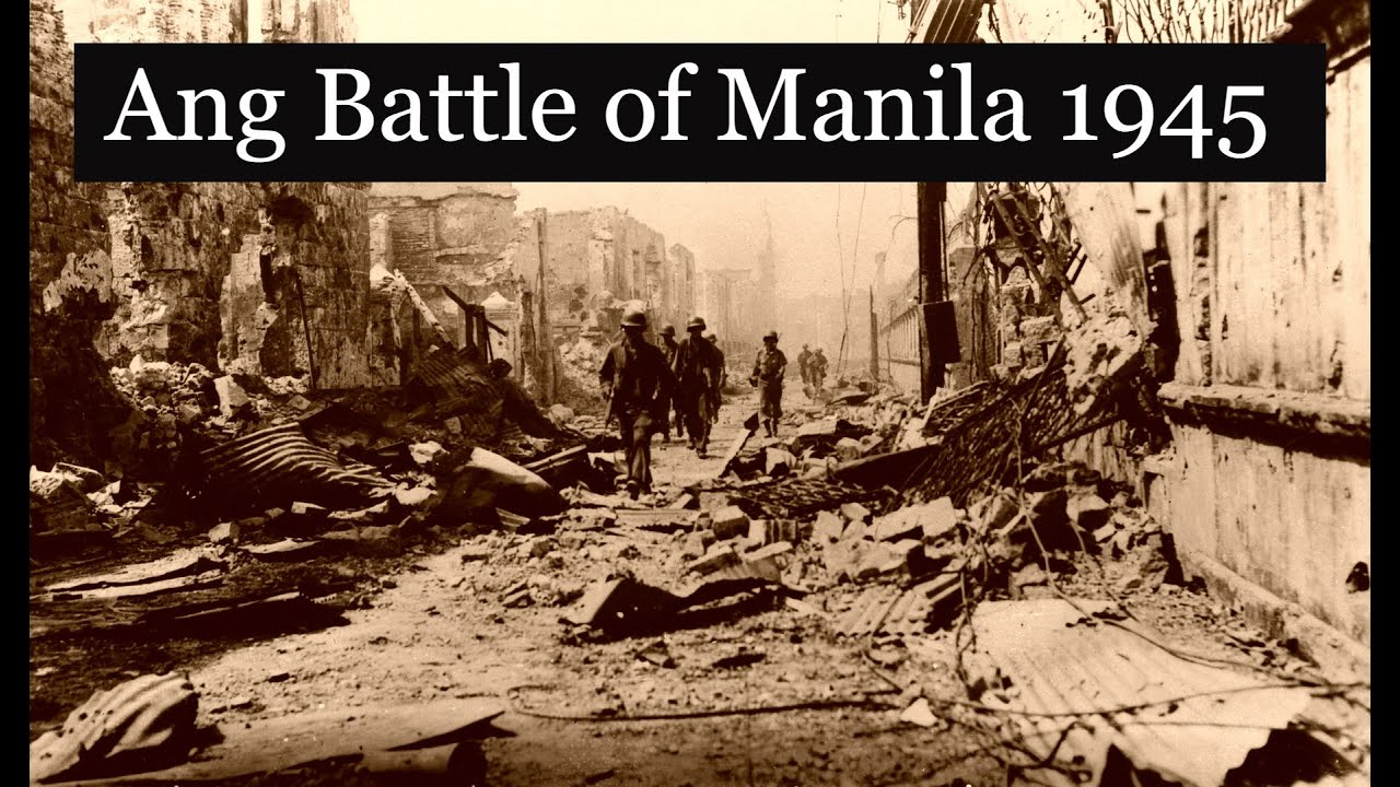 Ang Battle of Manila ang Pinaka Brutal na bakbakan noong WW2 na dahilan sa pag kawasak ng Manila