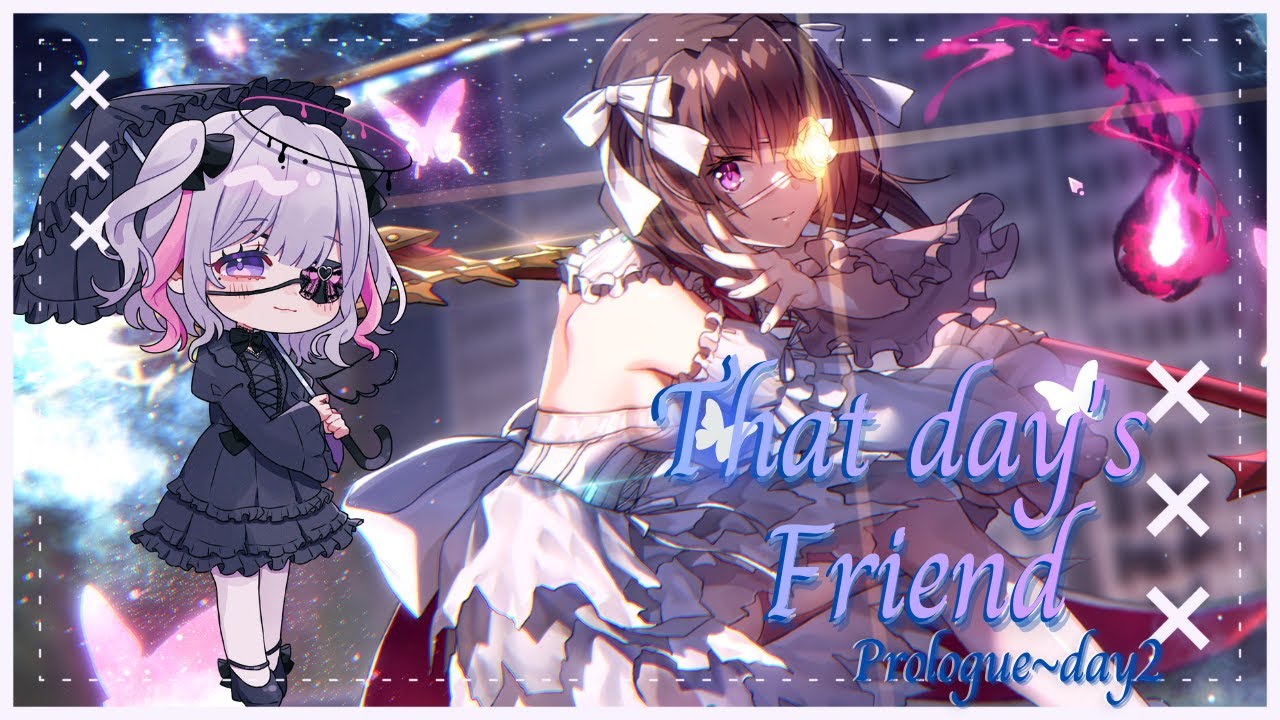 【#ヘブバン 】That day's Friend *Prologue~day2【個人Vtuber/楓空ふあ】