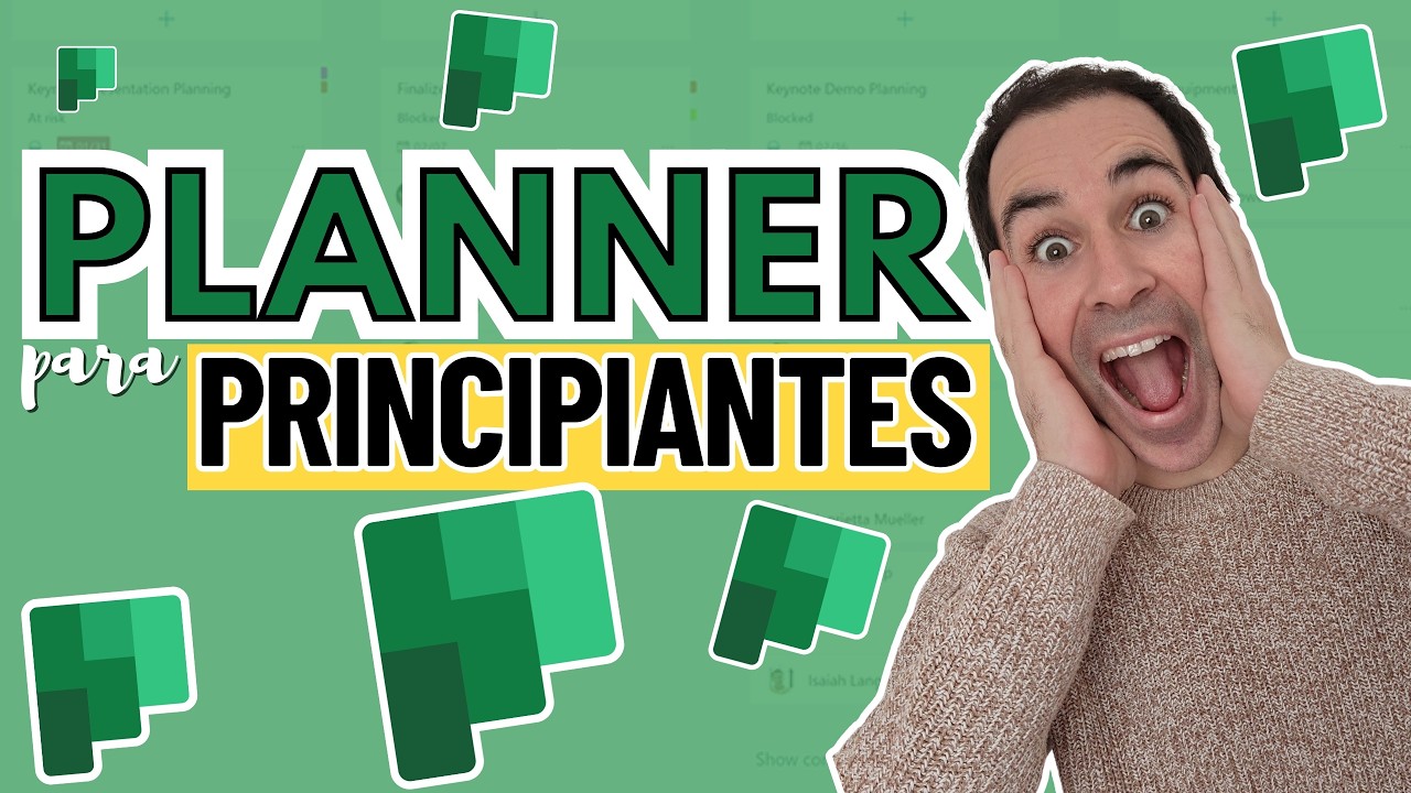 🟩 [TUTORIAL MICROSOFT PLANNER 2025] para Principiantes 🟢 Cómo usar Planner en Microsoft 365 🟧