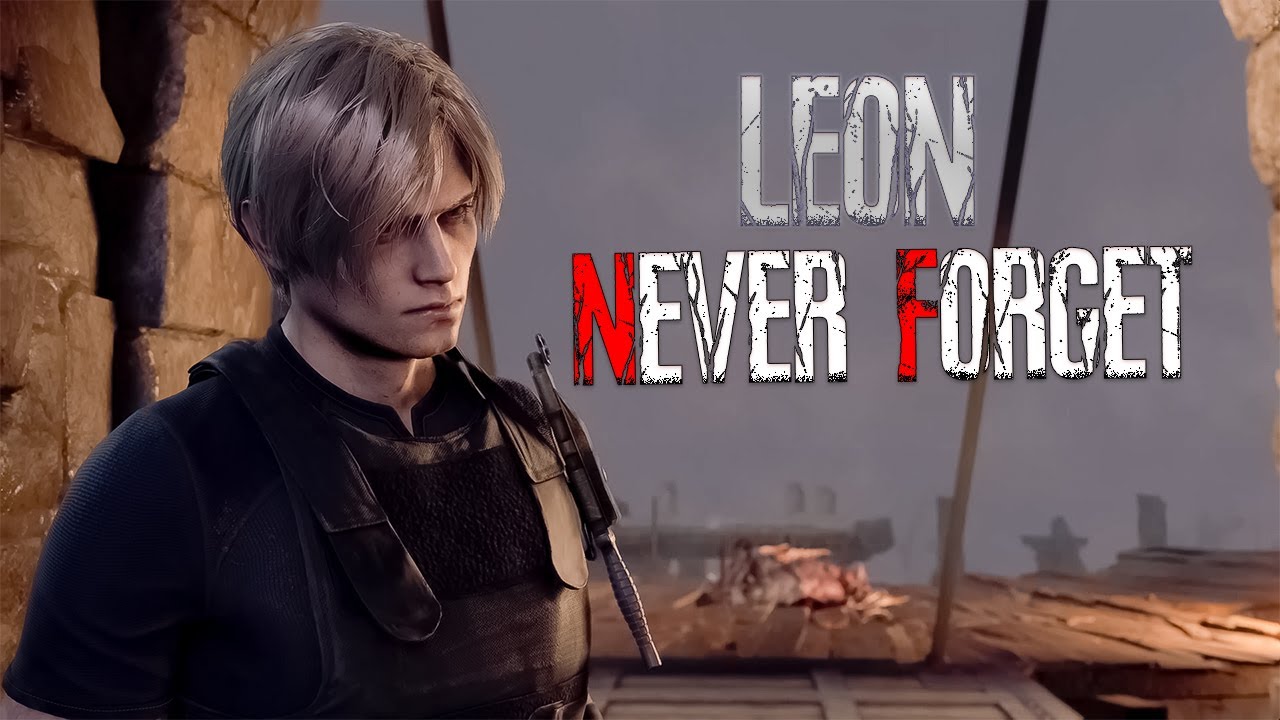 Leon Kennedy-Never Forget