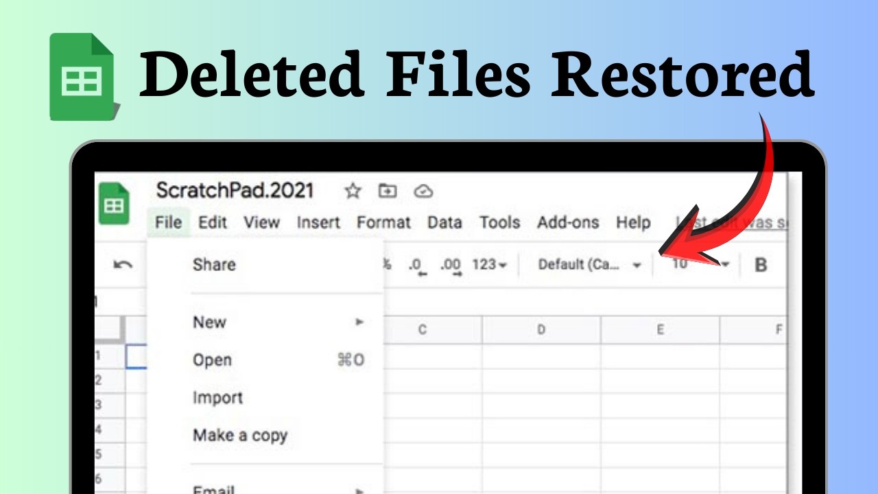 How to recover a deleted Google Sheet (Smart Recovery)