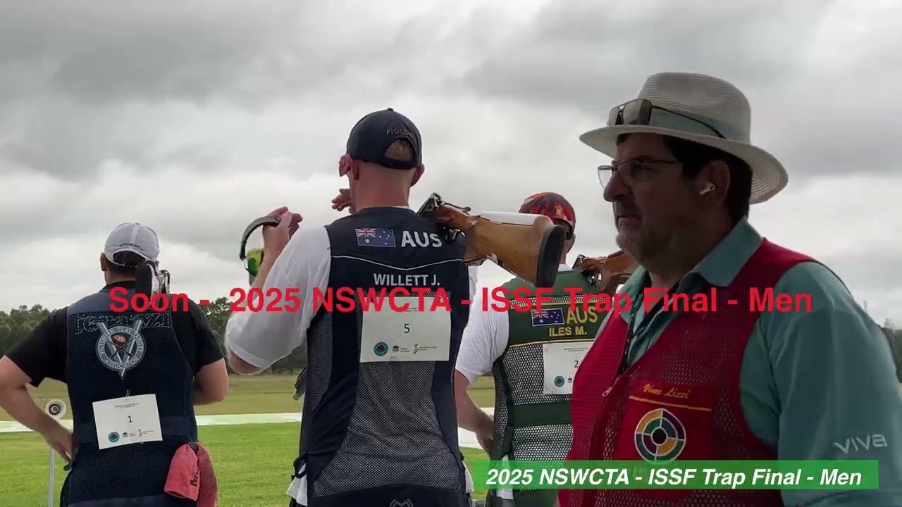 2025 NSWCTA ISSF Trap Final Men (23rd March 2025)
