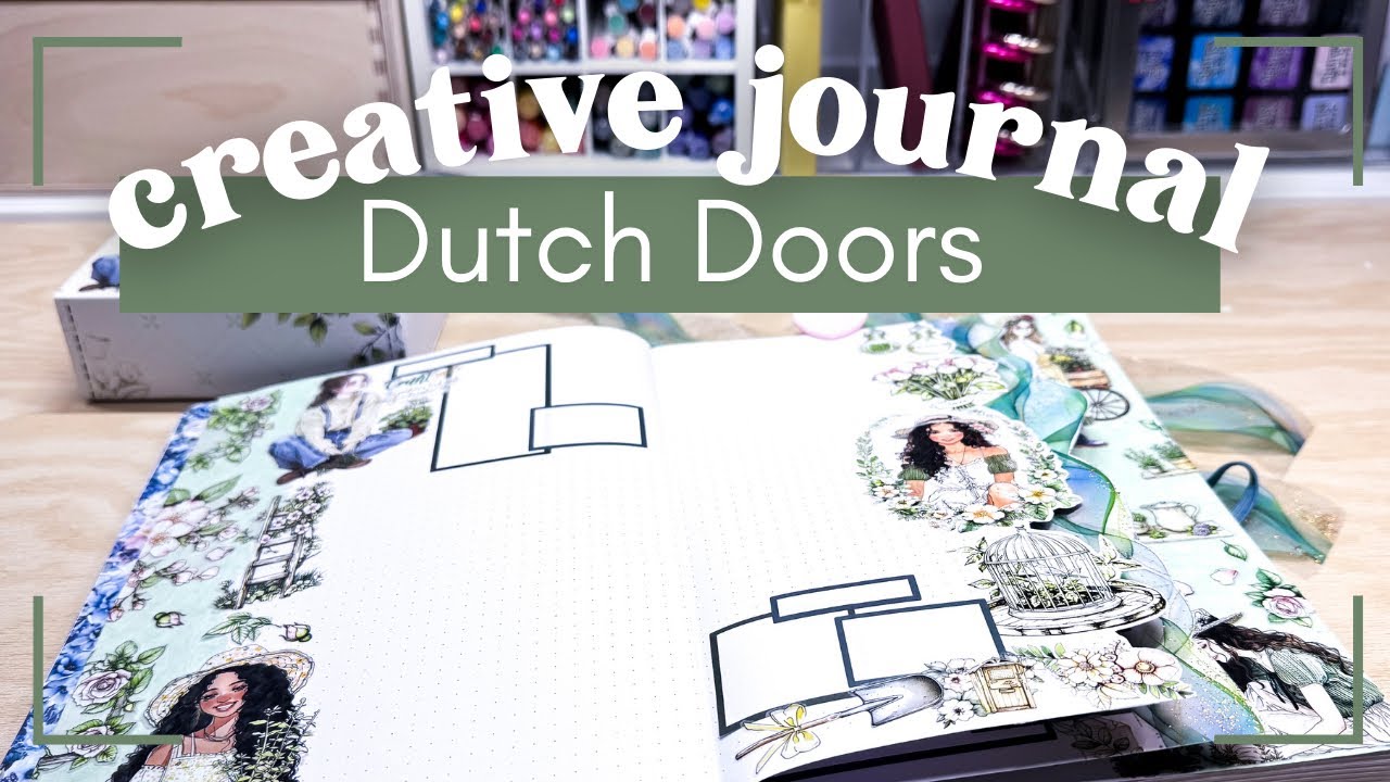 Creative Journal Setup April 2025 [Unique Dutch Door Spread]