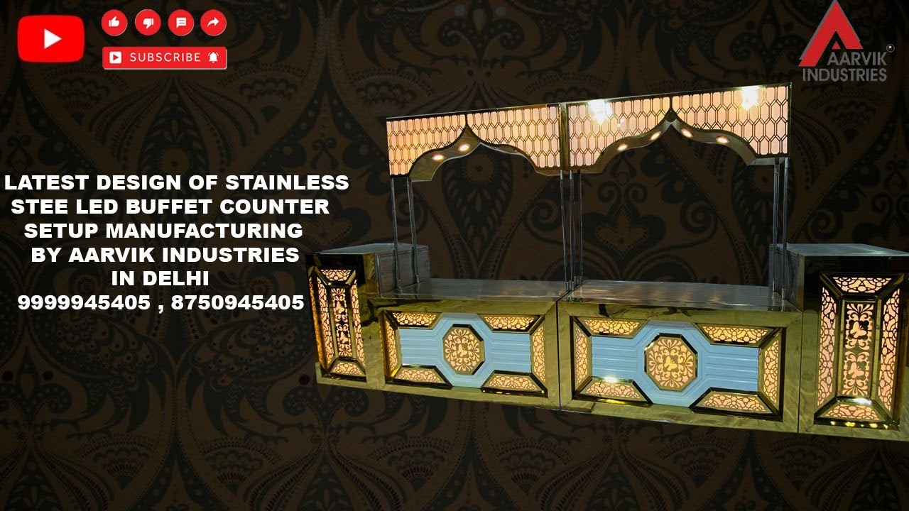 LATEST DESIGN OF STAINLESS STEEL LED CATERING COUNTER MANUFACTURING BY AARVIK INDUSTRIES IN  DELHI