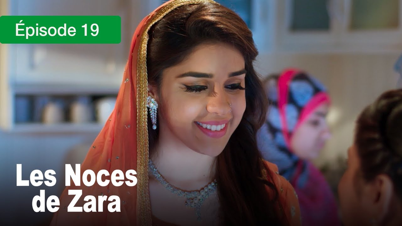 Les noces de Zara - Ep 19 - Un Mariage de larmes et de secrets - Série en français - HD