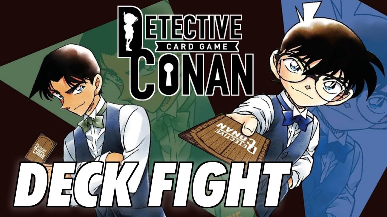 Conan TCG Deck Fight [CT-D01「江戸川コナン」vs CT-D02 「服部平次」]