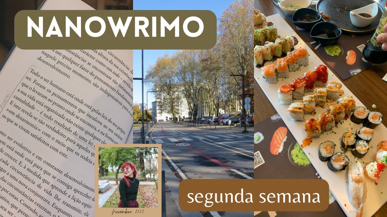NANOWRIMO 2022 | segunda semana *sushi e vibes outonais*
