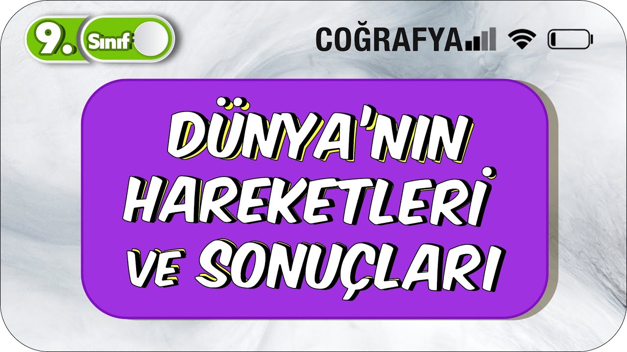 Dünya'nın Hareketleri ve Sonuçları | Tek Videoda Anlatım | 9.Sınıf Coğrafya #2023