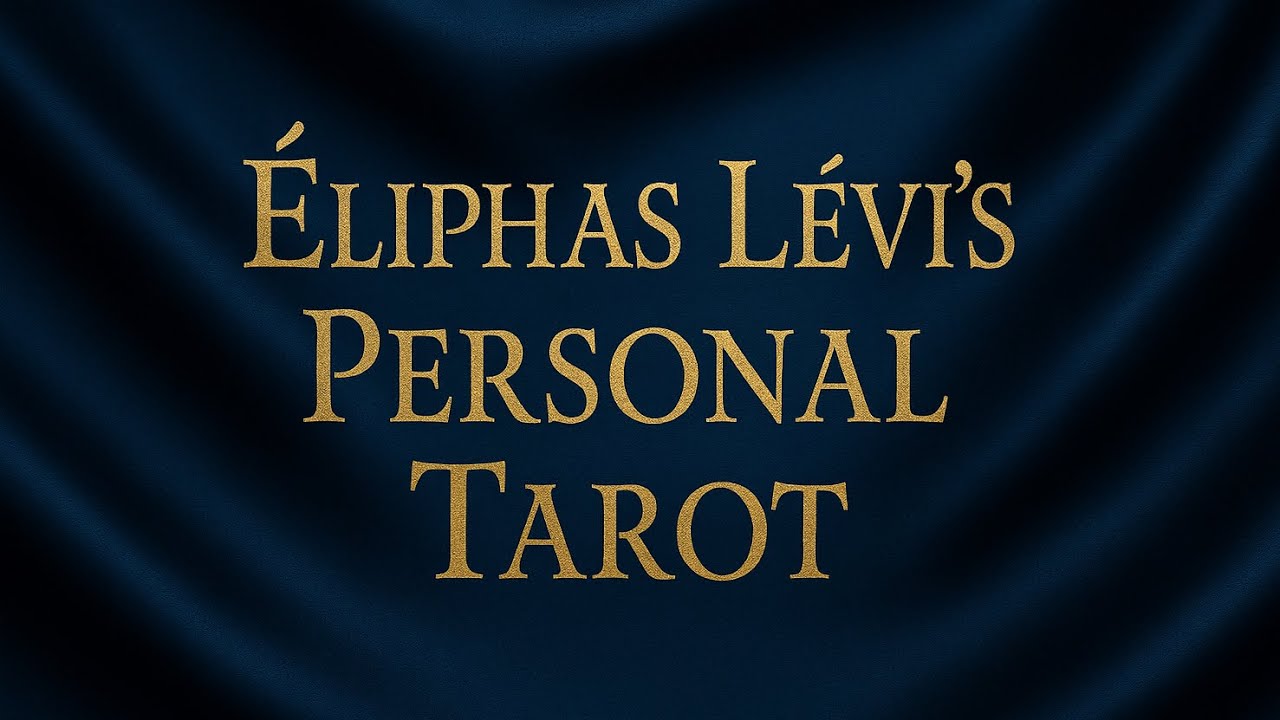 Éliphas Lévi’s Personal Tarot Restored ~ Marco Benedetti Brings It Back to Life!