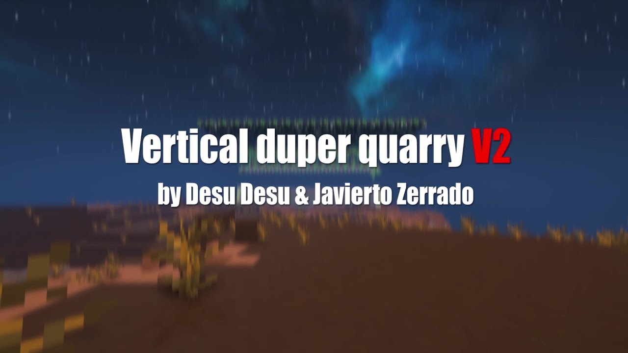 Vertical Duper Quarry V2 [1.15-1.19]
