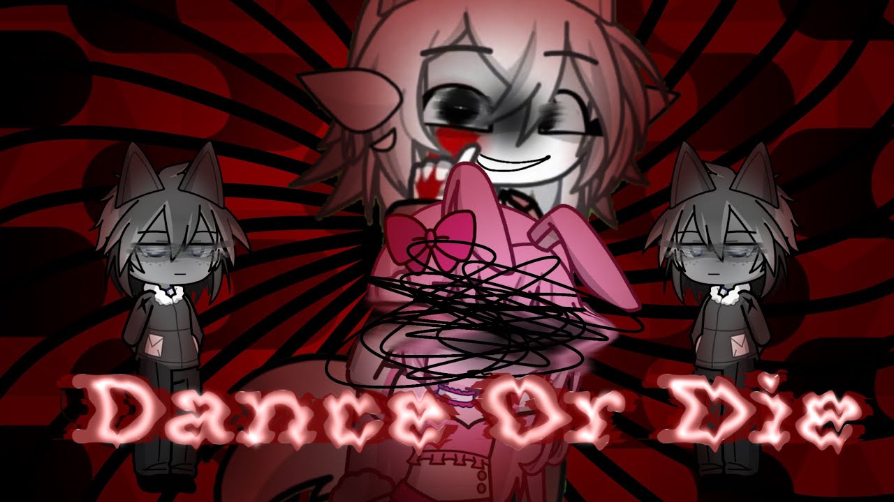 Dance or DIE ( by: kenny l ) #alightmotion #capcut #gacha #gachaclub #gachalife #gachalife2 #edit