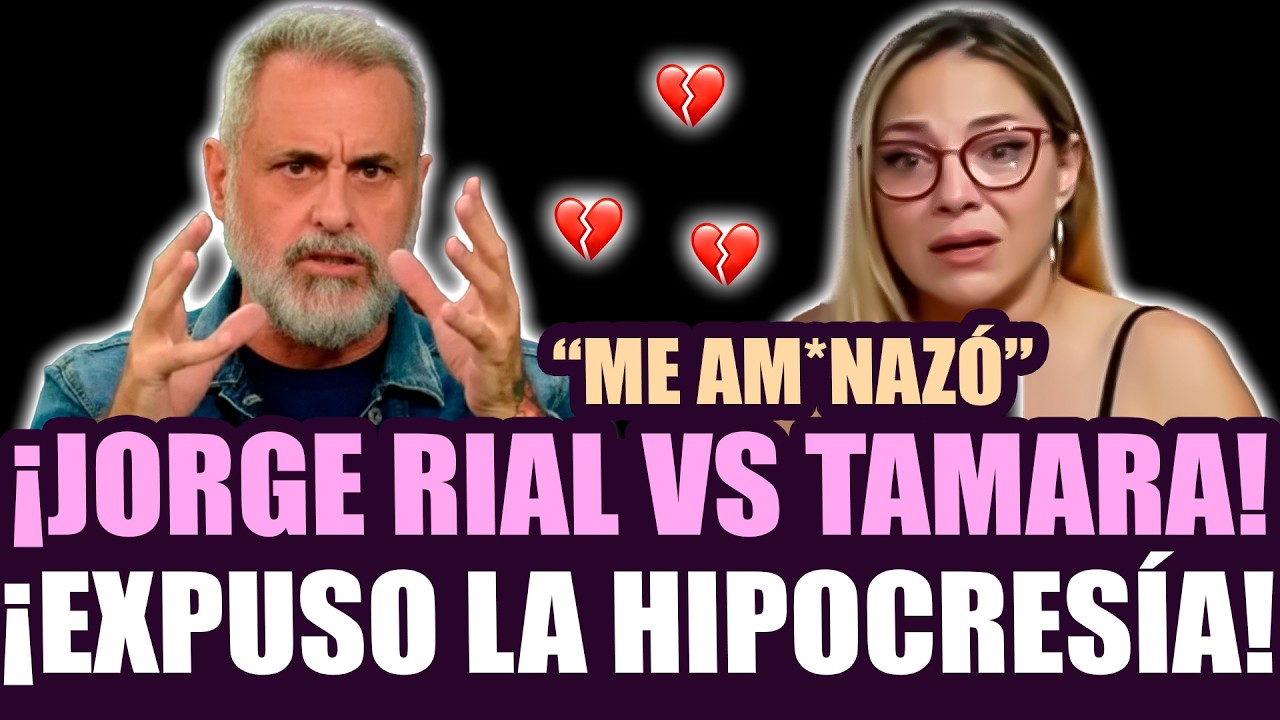 ¡LA VERDADERA CARA DE JORGE RIAL! ¡TAMARA PAGANINI REVELÓ TODO LO QUE LE HIZO Y DIJO!