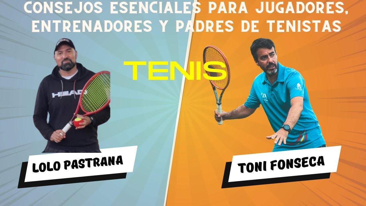 ¡Resolvemos tus dudas! Consejos esenciales para jugadores, entrenadores y padres de tenistas