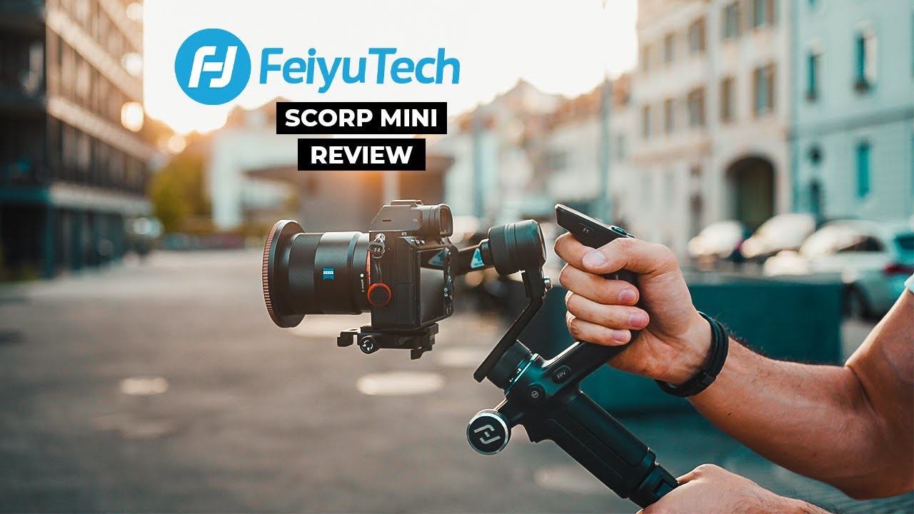 Feiyu Tech Scorp Mini - Best Budget Lightweight Gimbal?