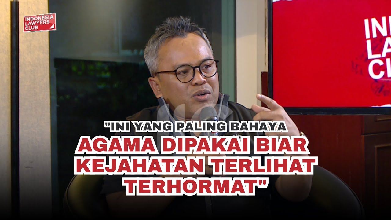 INI YANG PALING BAHAYA, AGAMA DIPAKAI BIAR KEJAHATAN TERLIHAT TERHORMAT