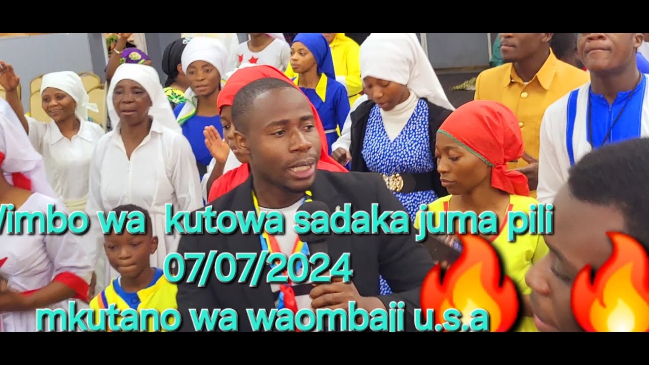 WIMBO WA kutowa sadaka JUMA PILI 07/07/24 MKUTANO WA WAOMBAJI U.S.A