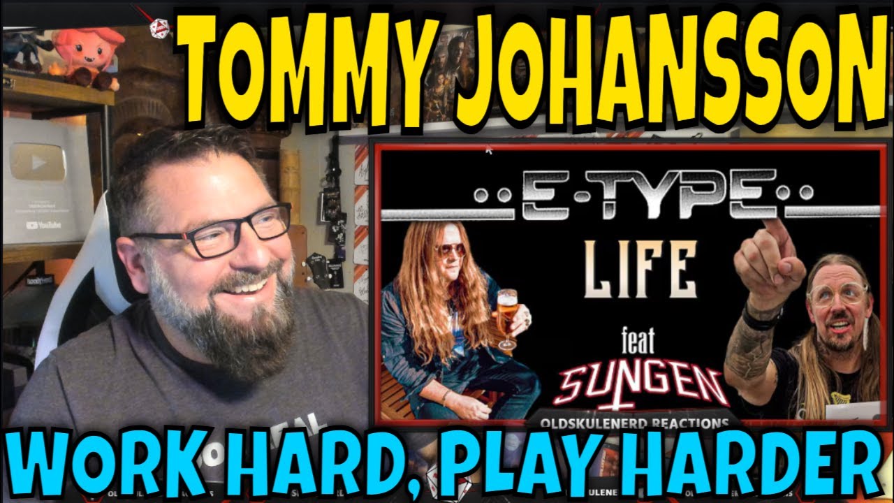 TOMMY JOHANSSON - LIFE (E-Type) feat. Sungen | OLDSKULENERD REACTION