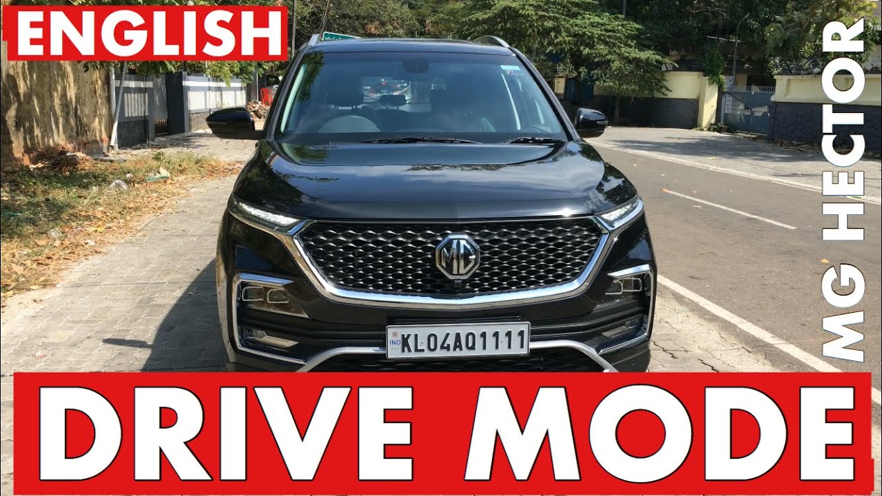 MG Hector | English Review | Drive Mode- Asif Sali