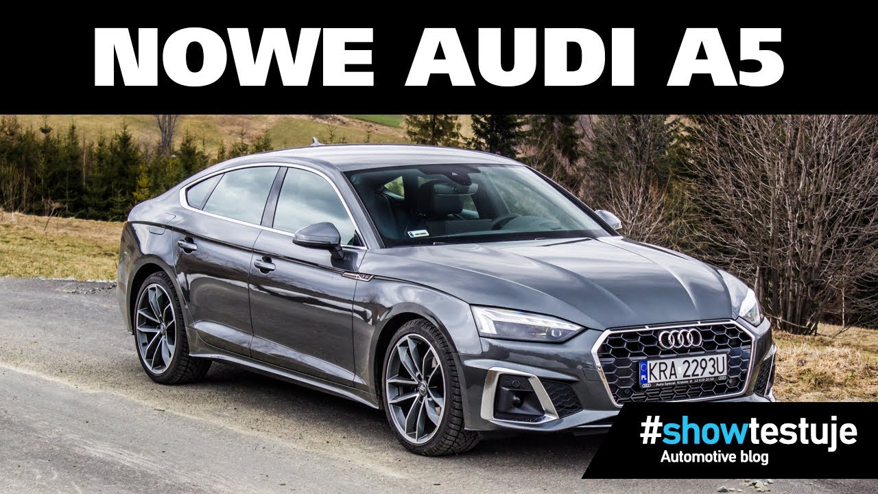 Nowe Audi A5 Sportback 2.0 TFSI 190 KM (2020) [ #showtestuje ] TEST PL