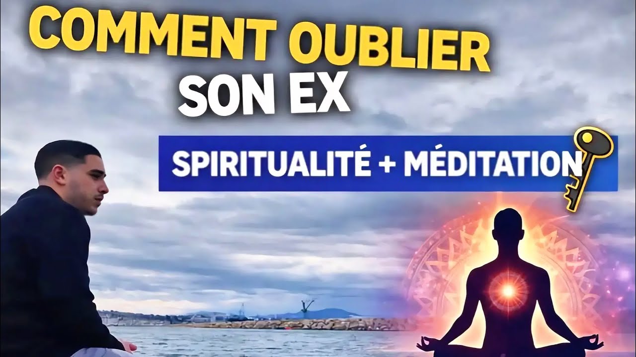 COMMENT SURMONTER UNE RUPTURE 💔: LE POUVOIR DE LA SPIRITUALITÉ / MÉDITATION 🧘🏻‍♂️ 