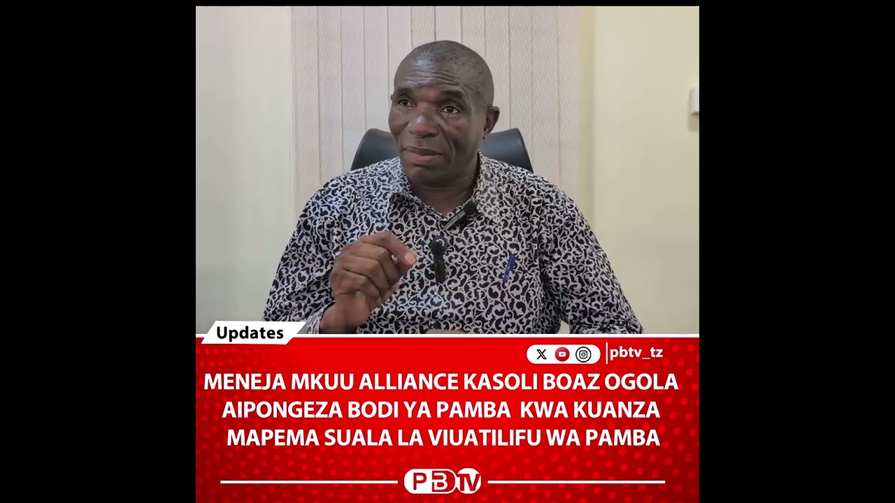 OGOLLA AWAPONGEZA BODI YA PAMBA NCHINI KWA KULETA VIUATILIFU KWA WAKATI KWA WAKULIMA