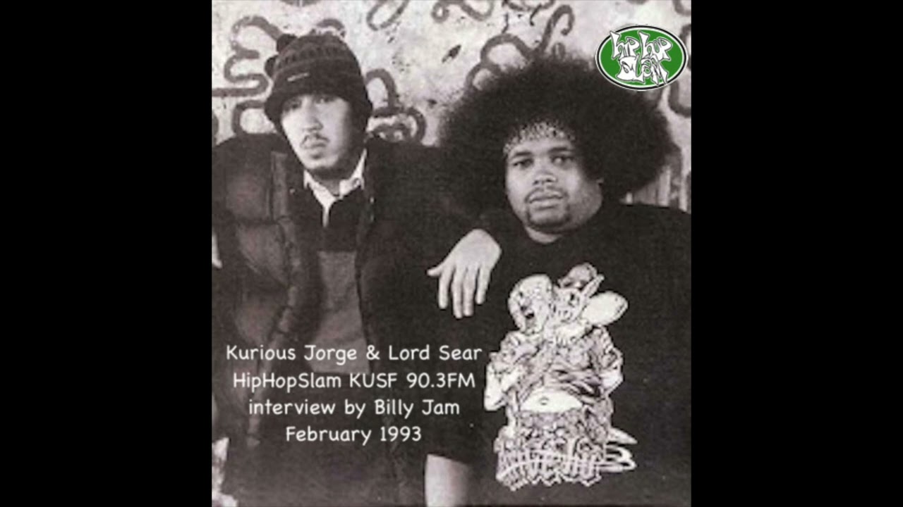Kurious Jorge & Lord Sear interview & freestyle (1993 HipHopSlam) AUDIO
