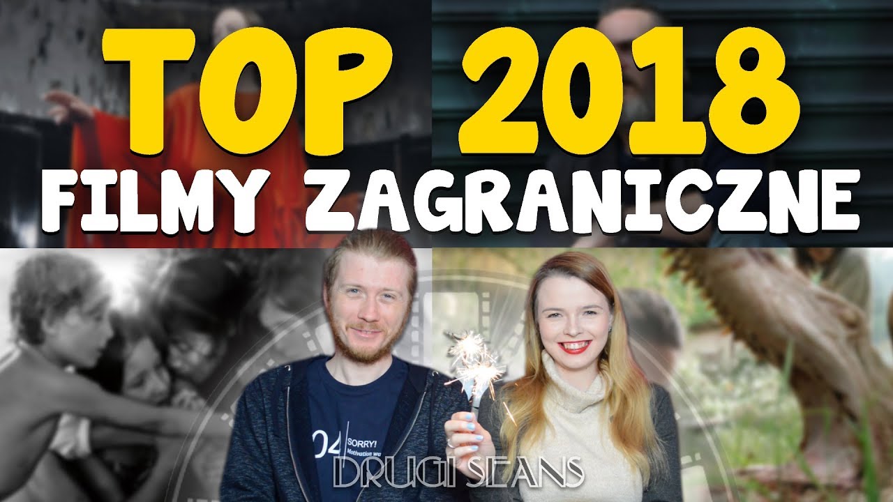 10 NAJLEPSZYCH FILM&Oacute;W ZAGRANICZNYCH 2018 ROKU