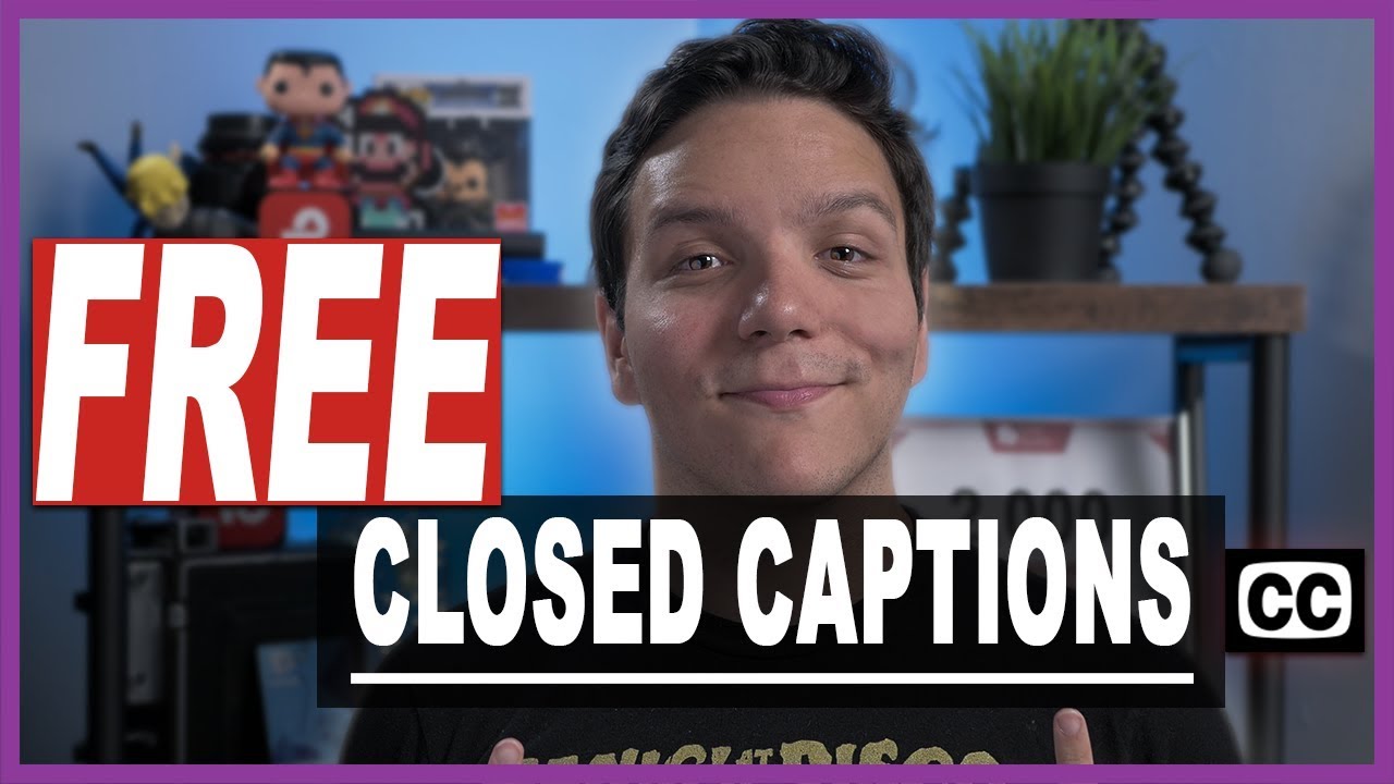 How to add closed captions [CC] on Youtube for Free!