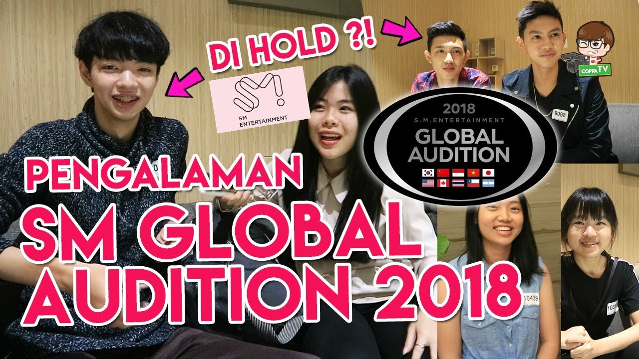 Pengalaman SM GLOBAL AUDITION Indonesia 2018 [DI HOLD ? LOLOS KAH ?!]]