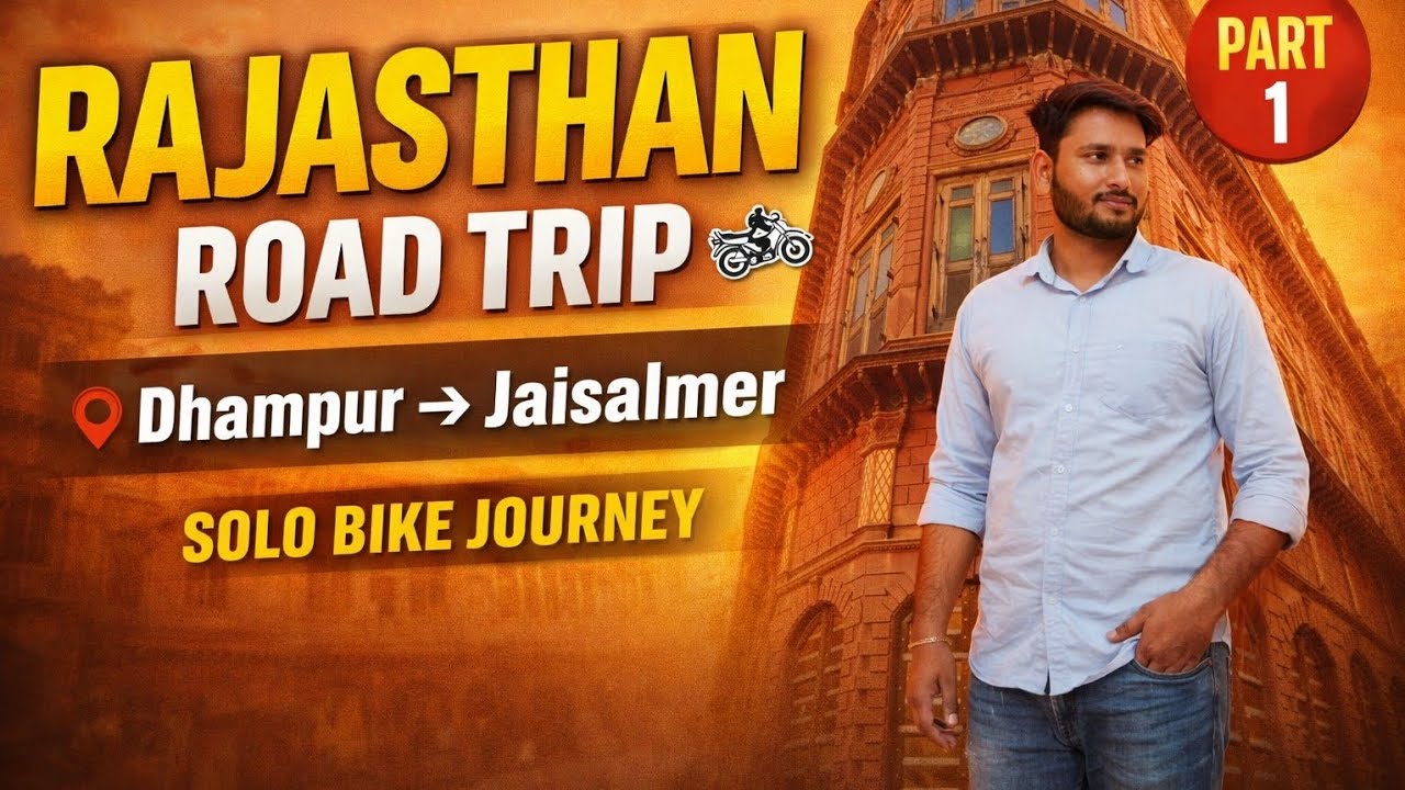 Rajasthan Road Trip Part 1 | Dhampur to Jaisalmer | Solo Bike Journey