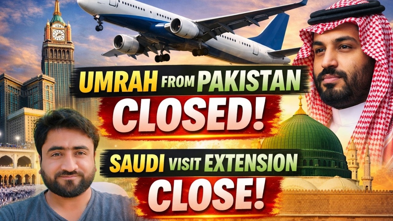 Big Update for Saudi Visit Extension and Umrah Visa Today