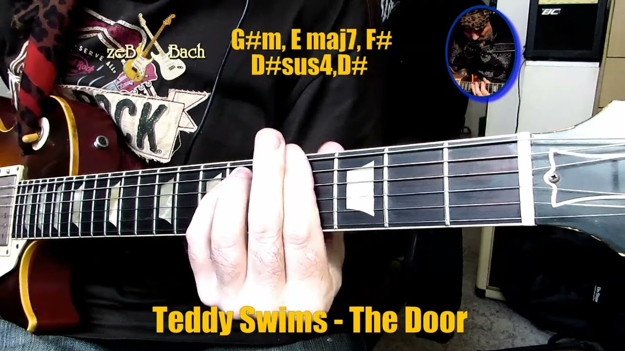 Gitara@zebbach-Jak Grac  The Door (Teddy Swims )-oryginana tonacja...blocked in some countries