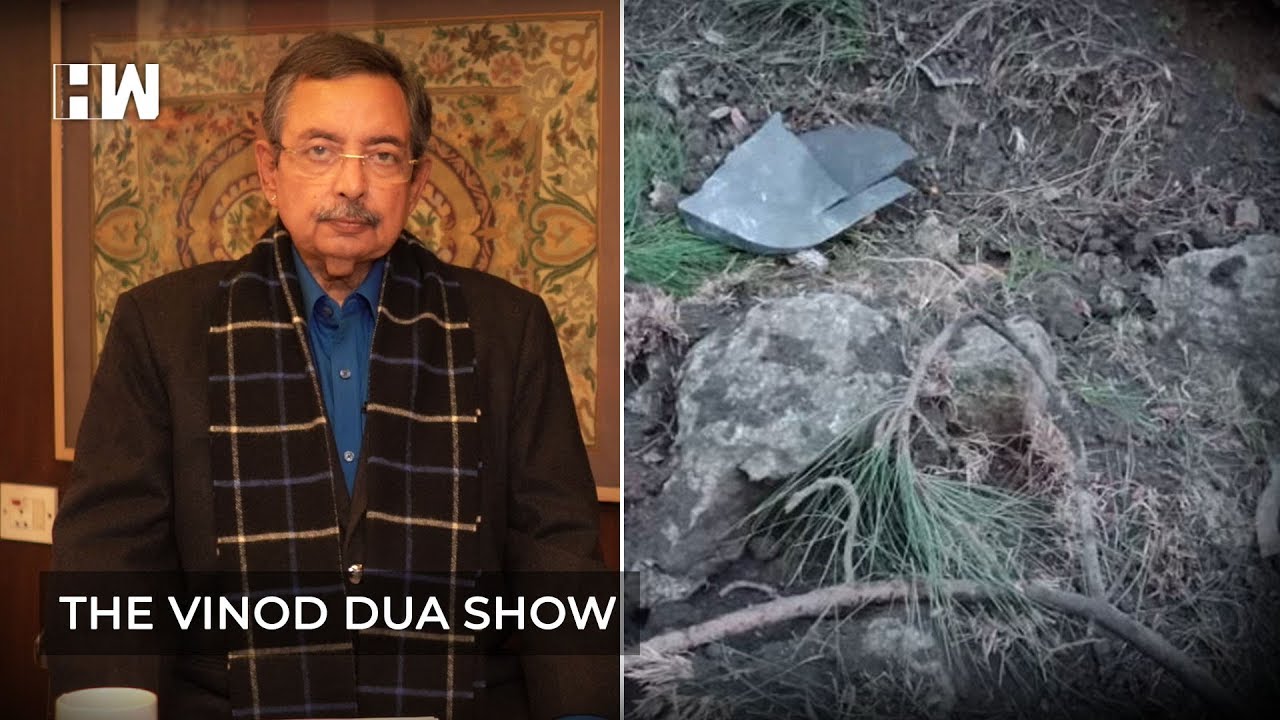 The Vinod Dua Show Episode 45: IAF destroys JeM camps in Pakistan