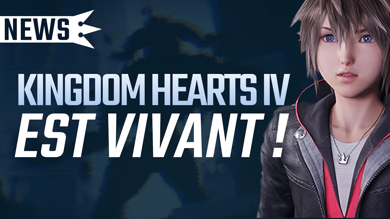 NEWS | Kingdom Hearts IV Enfin des images ! La pitié de Square Enix