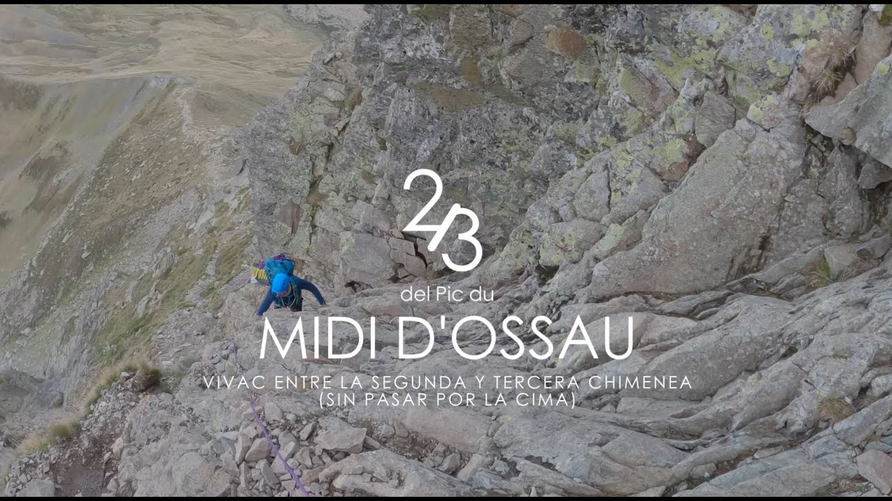 2/3 DEL MIDI D'OSSAU: Vivac entre la segunda y tercera chimenea