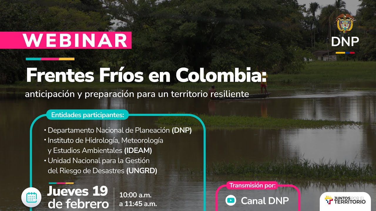 Webinar: Frentes Fríos en Colombia: anticipación y preparación para un territorio resiliente